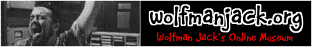 Visit Wolfman Jack Online!